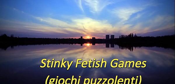  Stinky Fetish Game (ItalFetish)